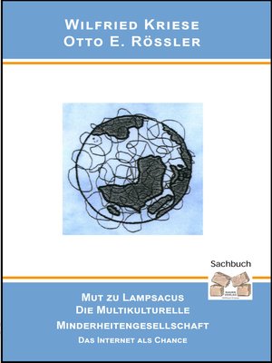 cover image of Mut zu Lampsacus--Die multikulturelle Minderheitengesellschaft
